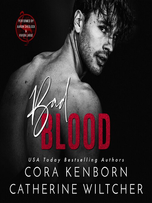 Title details for Bad Blood by Cora Kenborn - Available